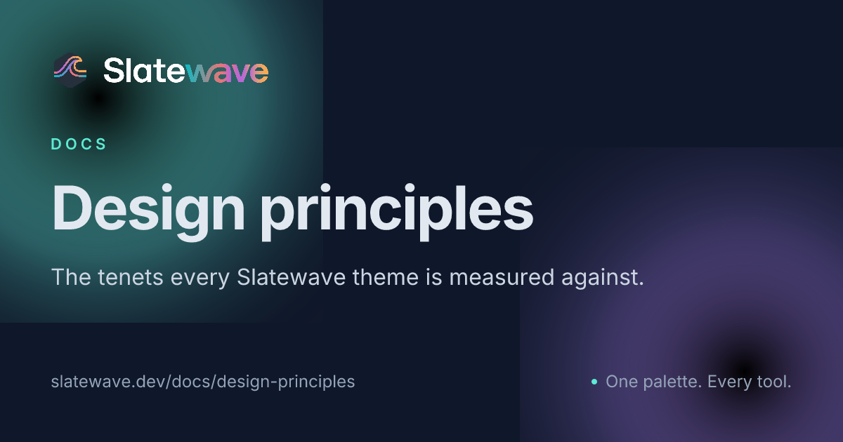 Design principles — Slatewave