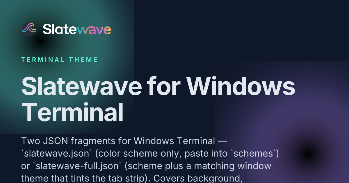 Windows Blue Terminal Slatewave for Windows Terminal — Slatewave